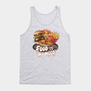 Food is My Mood Tank Top